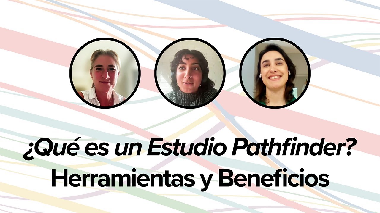 ¿Qué es un Estudio Pathfinder? Herramientas y Beneficios - YouTube
