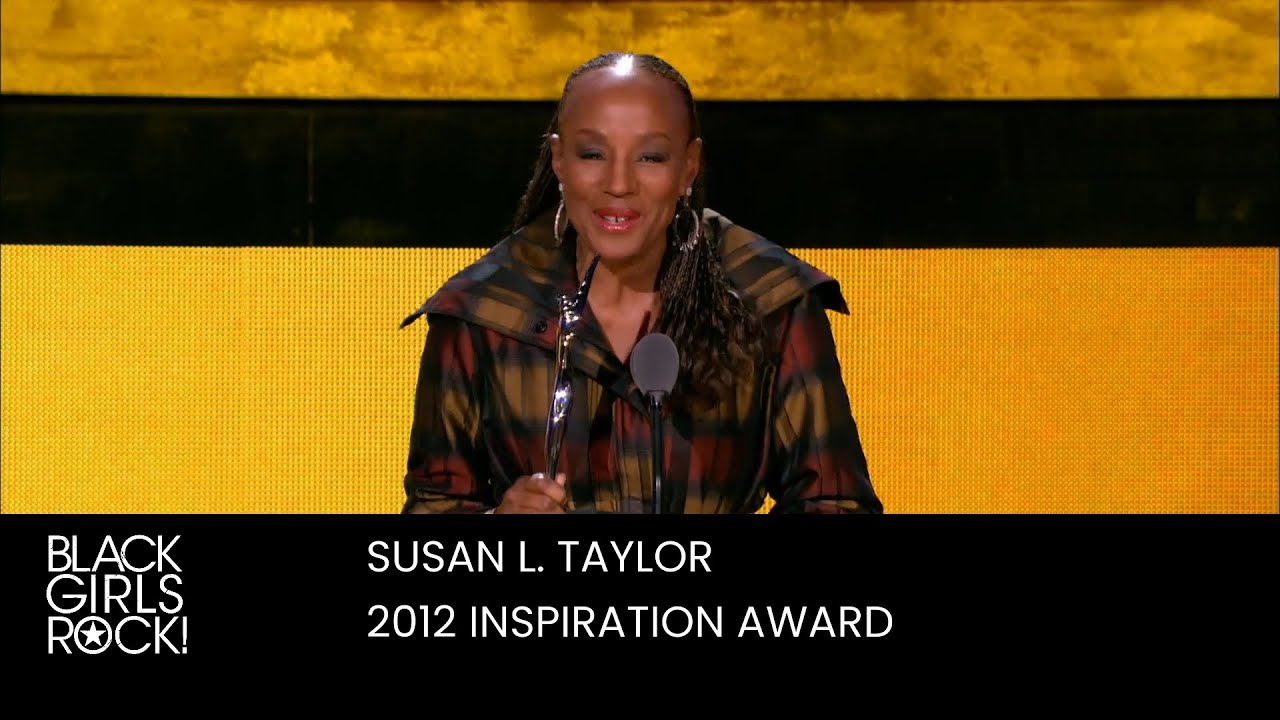 Susan L. Taylor Receives the 2012 Inspiration Award | BLACK GIRLS ROCK!
