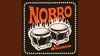 Video thumbnail of "NOBRO - Marianna"