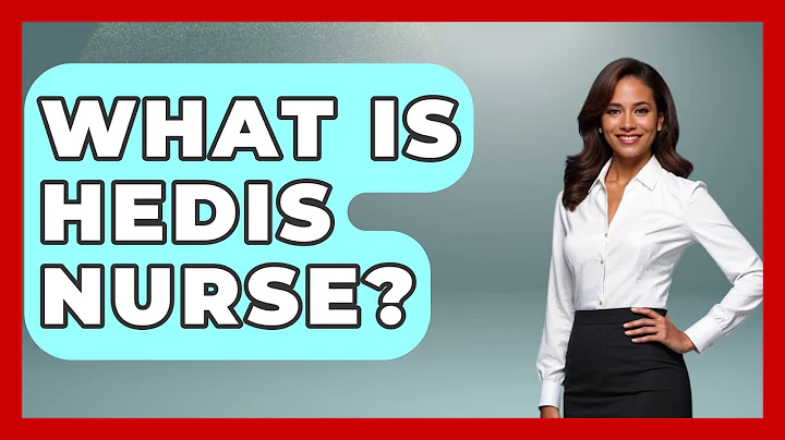 What Is HEDIS Nurse? - Nursing Knowledge Exchange