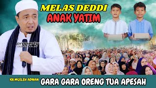 Download Lagu Ceramah KH. Musleh Adnan Terbaru 2025 - Gara-Gara Oreng Tua, Anak Jadi Korban 😢 MP3