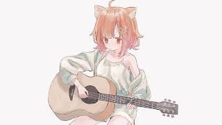 久しぶりのギター練習🎸【ラトナ・プティ/にじさんじ】