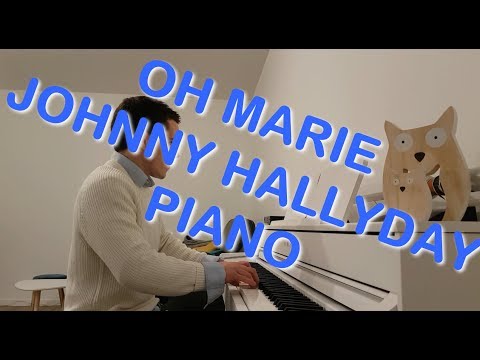 Oh Marie Johnny Hallyday Piano Chords Chordify