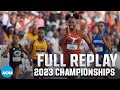 2023 ncaa di womens outdoor track and field championships day 2  full replay