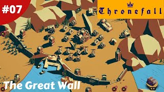 The Great Wall Can We Defend It? - Thronefall - #07 - Gameplay
