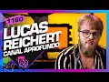 Lucas reichert aprofundo  inteligncia ltda podcast 1160