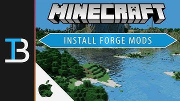 How to Install Forge Mods in Minecraft 1.11 on a Mac (Install Minecraft 1.11 Mods for Mac)