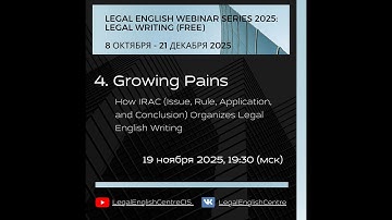 Growing Pains: How IRAC (Issue, Rule, Application, and Conclusion) Organizes Legal English Writing