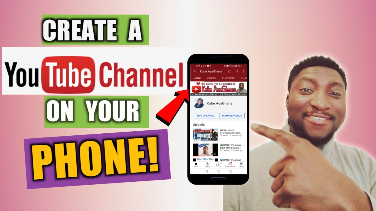 How to create a youtube channel on your phone |full beginner tutorial ...