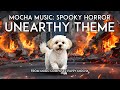 Mocha's Spooky Horror Feeling is Unearthy
