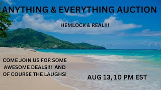 ANYTHING & EVERYTHING!!!  HEMLOCK & REAL!!