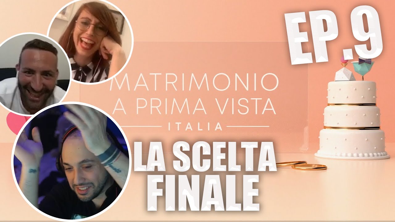 La Scelta Finale Matrimonio A Prima Vista 2021