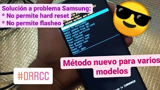 SOLUCIÓN: Samsung no permite hard reset ni instalar sistema. NUEVO MÉTODO para muchos Samsung. ??