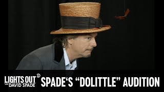 David Spade’s Wild “Dolittle” Audition - Lights Out with David Spade