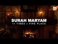 Quran with fire place and rain for sleeping relaxation study meditation surah maryam mishary alafasy