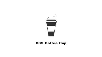 CSS Coffee Cup