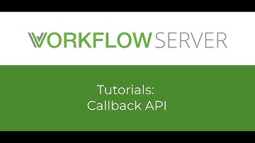 WorkflowServer: CallbackAPI
