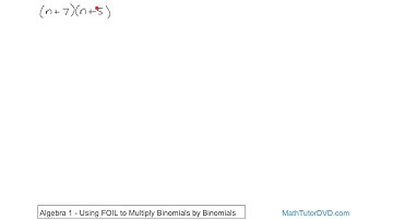 Algebra 1   Unit 4   Lesson 17   Using Foil To Multiply Binomials By Binomials