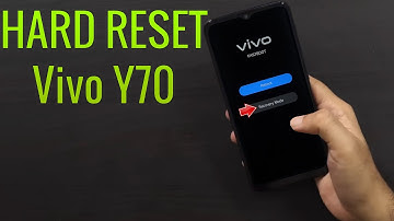 Hard Reset Vivo Y70 | Factory Reset Remove Pattern/Lock/Password (How to Guide)