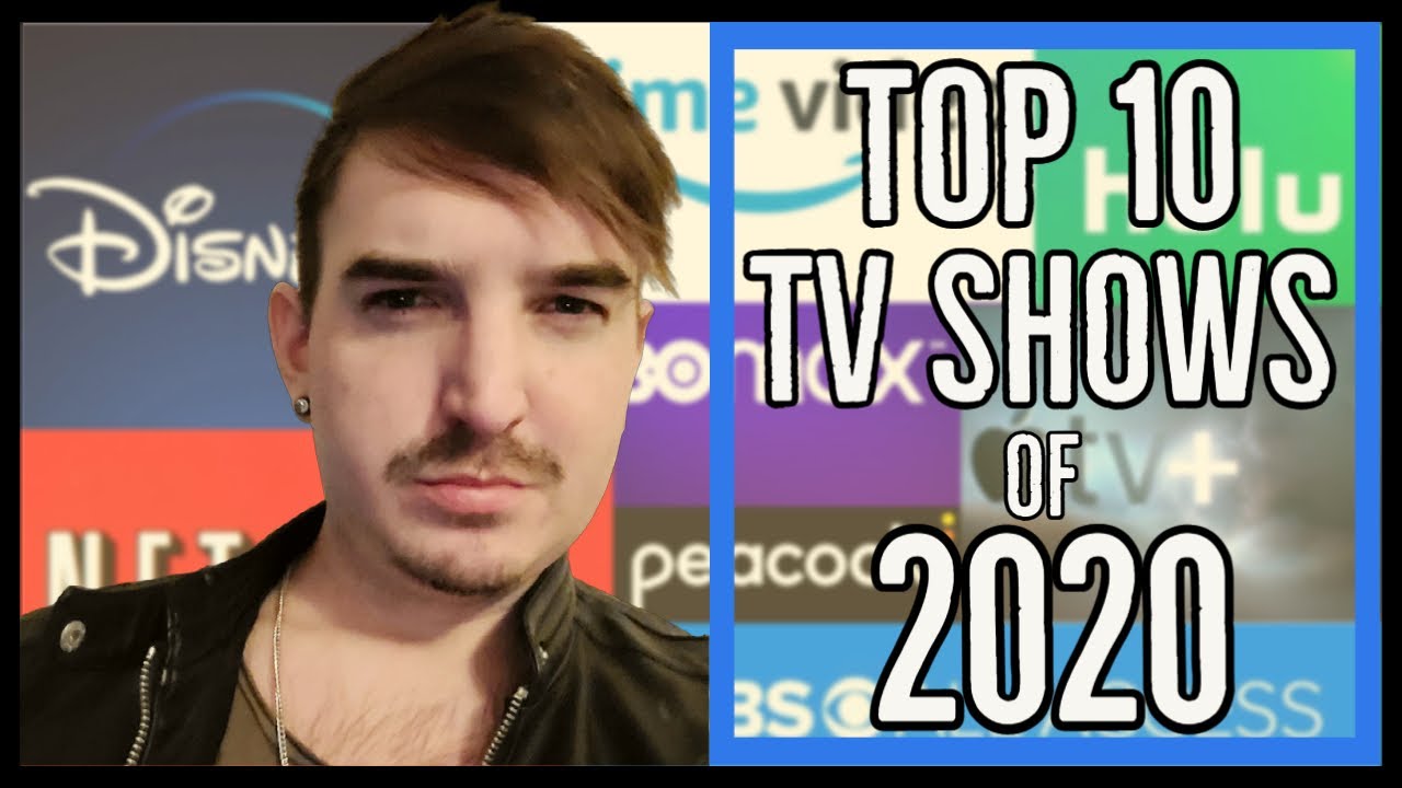 TOP 10 TV SHOWS OF 2020! YouTube