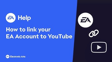 How to link your EA Account to YouTube