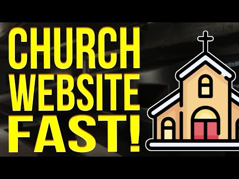How To Build A Church Website (New Website in 15 minutes)