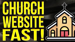 How To Build A Church Website (New Website in 15 minutes)