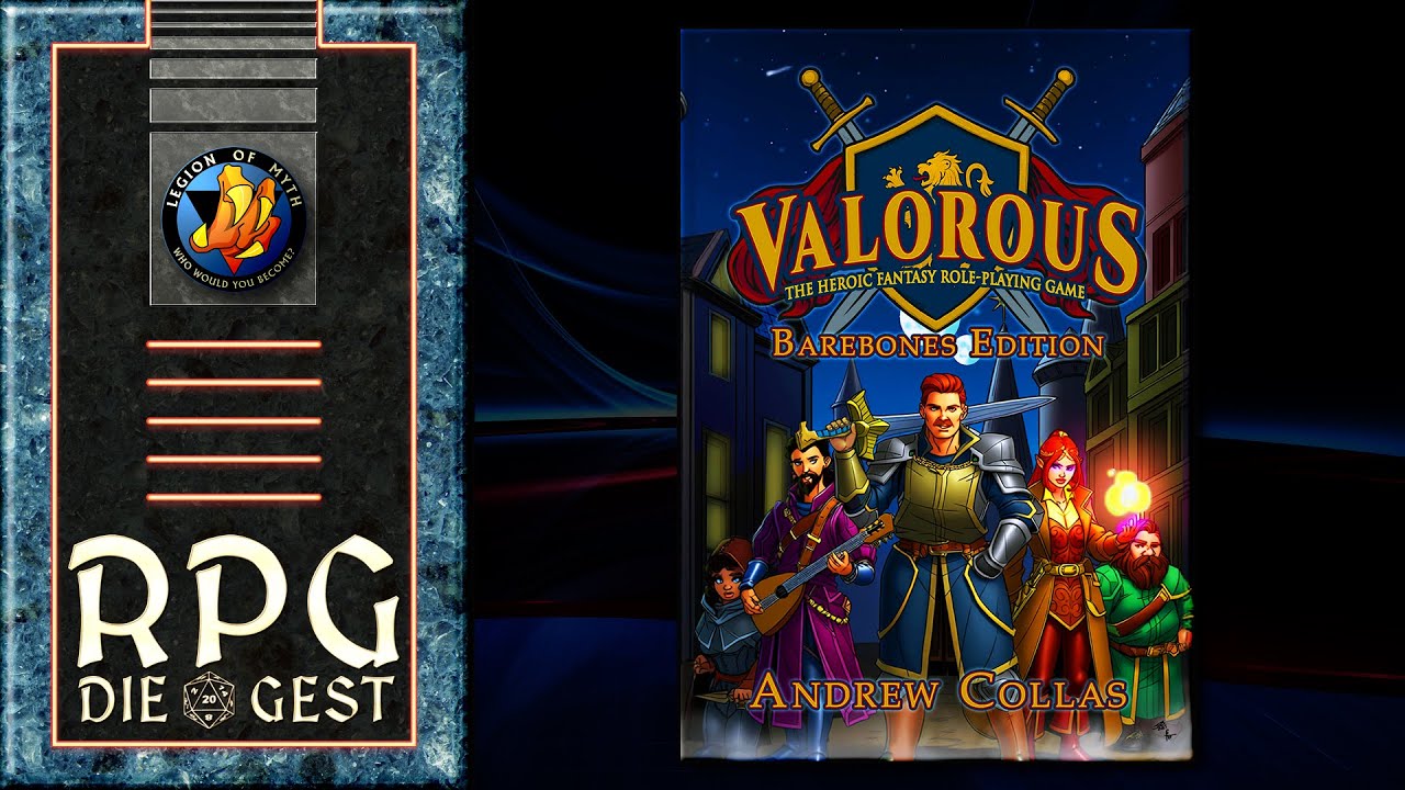 Valorous: Is This the Right Ruleset for You?