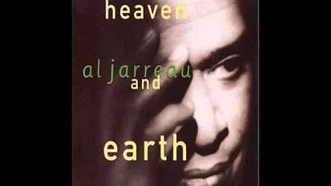 Al Jarreau – Heaven and Earth