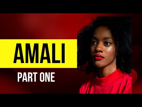 AMALI PART ONE TELL ME A STORY 