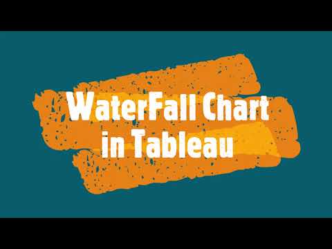 Tableau Skills: Unleash the Potential of Water Fall Charts