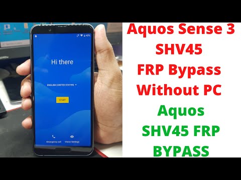 Aquos Sense 3 SHV45 Frp Bypass Without PC - aquos shv45 frp bypass 