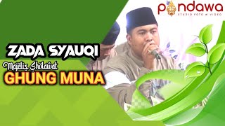 Ghung Muna - Zada Syauqi // Walimatul Aqiqoh Ananda Daffa