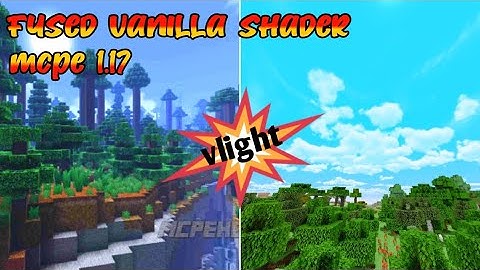 Fused Vanilla Shader v light v2 | realistis banget | Minecraft indonesia