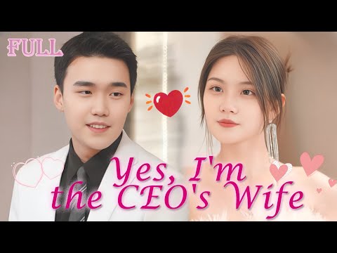【FULL】Princess hides her identity and goes to work, while the CEO husband secretly protects her