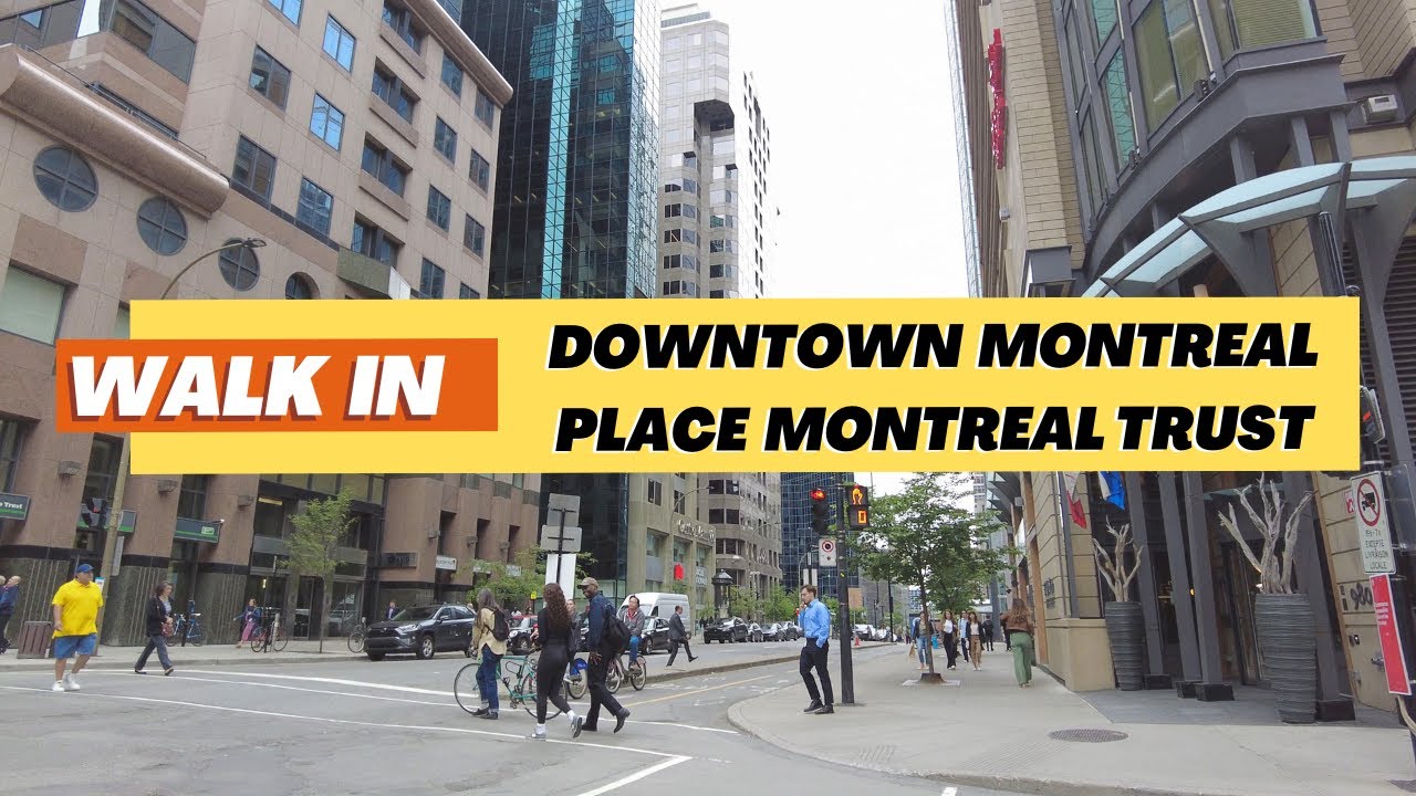 Downtown Montreal Walk Tour in 4K! Summer 2024 - 4K - YouTube