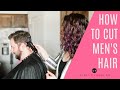 How to do a Men&#39;s Haircut