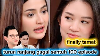 GAK NYANGKA!!! TURUN RANJANG GAGAL TEMBUS 100 EPISODE