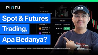 Apa Sih Perbedaan Spot Futures Dalam Trading Crypto? Ini Penjelasan Lengkapnya