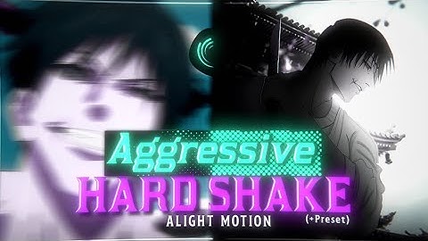 🥶Aggressive Manga 💀Shake Tutorial l Alight Motion (+Preset)