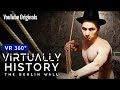 Escaping the Wall | 360° YouTube VR | Virtually History: The Berlin Wall