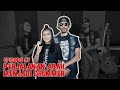 PETIK BUNGA (Percakapan Setitik Bareng Bunga) Episode 7