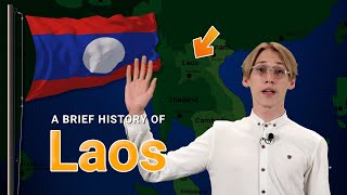 A Brief History of Laos