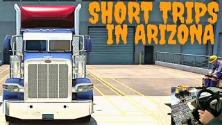 SHORT TRIPS DELIVERIES IN ARIZONA # Episode 108 w/ AMERICAN TRUCK SIMULATOR