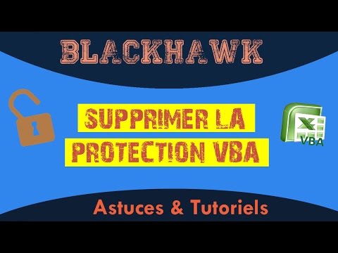 EXCEL - Supprimer la protection VBA