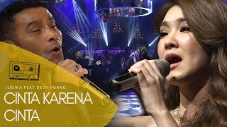 JUDIKA FEAT DESY HUANG -  Cinta Karena Cinta  ( Live Performance at The Westin Surabaya )