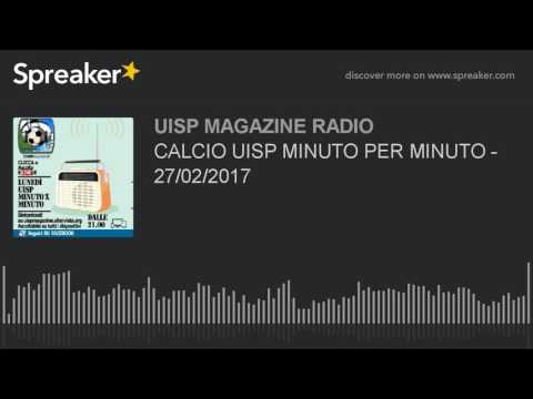 CALCIO UISP MINUTO PER MINUTO - 27/02/2017