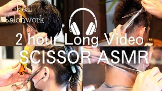 【ASMR】ぐっすり2時間ずっとハサミ音 バリカンなし 2hour Relax Time、NoTalk、Noclipper