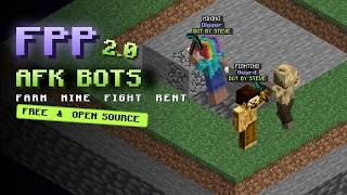 FPP 2.0: Free AFK Bots for Minecraft Servers (Farms, Mining, Mob Grinders & Bot Rental)