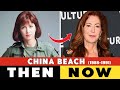 CHINA BEACH 1988 Drama Cast Then And Now 2022 Drama Actors Real Name And Age